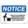 Signmission OSHA Sign, How To Lift Correctly Prevent Back Injury, 7in X 5in Decal, 5" W, 7" L, Landscape OS-NS-D-57-L-15814